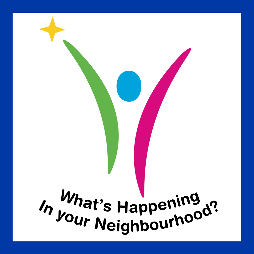 What's Happening In Your Neighbourhood?