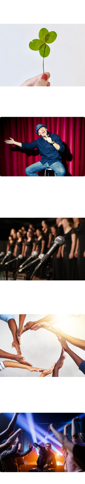 A four leaf clover A comedian A choir A circle of hands A crowd enjoying the music of a disc jockey
