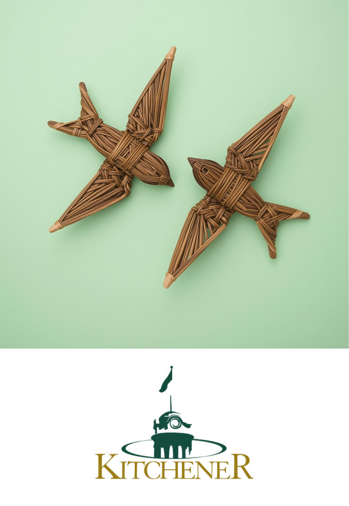 Two swallows that have been hand woven with willow. The city of kitchener logo.